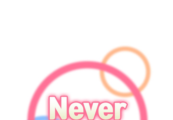 Never Too Late Chapter 100 - Manhwa18.com