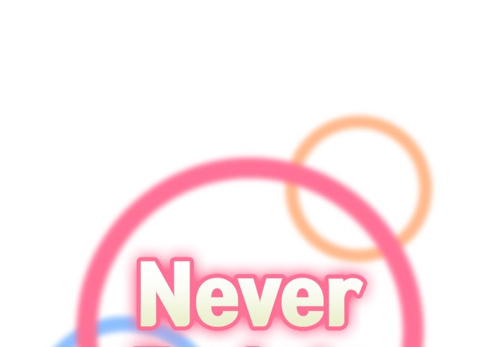 Never Too Late Chapter 127 - Manhwa18.com