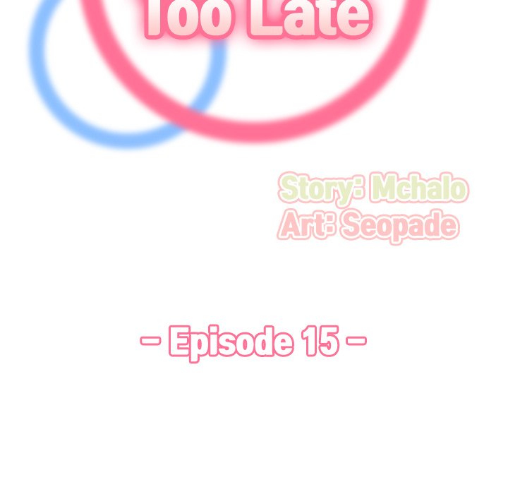 Never Too Late Chapter 15 - Manhwa18.com