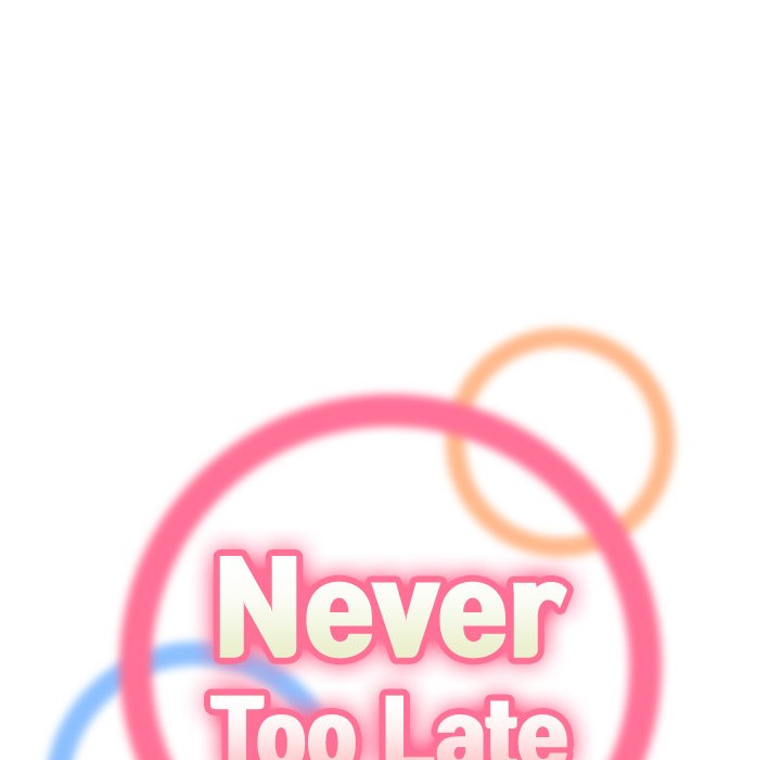 Never Too Late Chapter 17 - Manhwa18.com