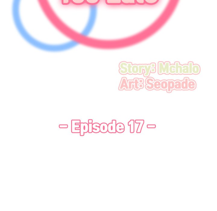 Never Too Late Chapter 17 - Manhwa18.com