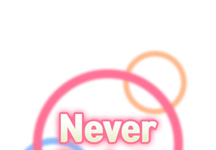 Never Too Late Chapter 18 - Manhwa18.com