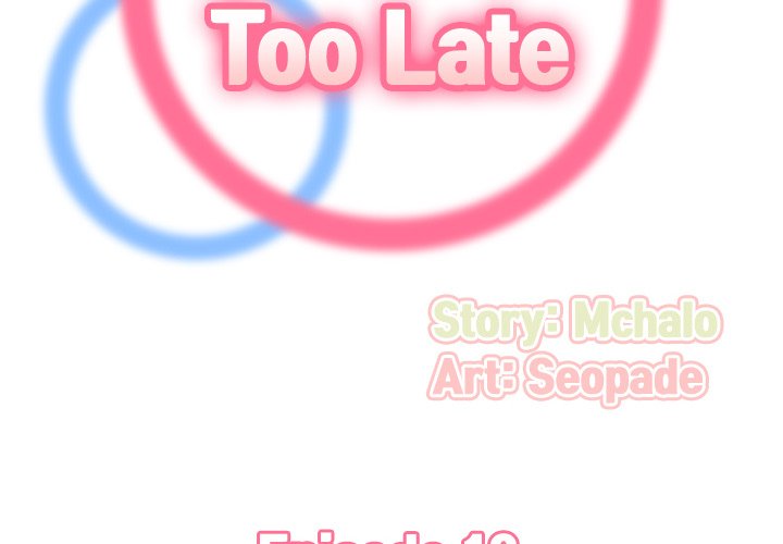 Never Too Late Chapter 18 - Manhwa18.com