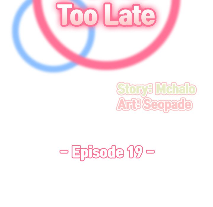 Never Too Late Chapter 19 - Manhwa18.com