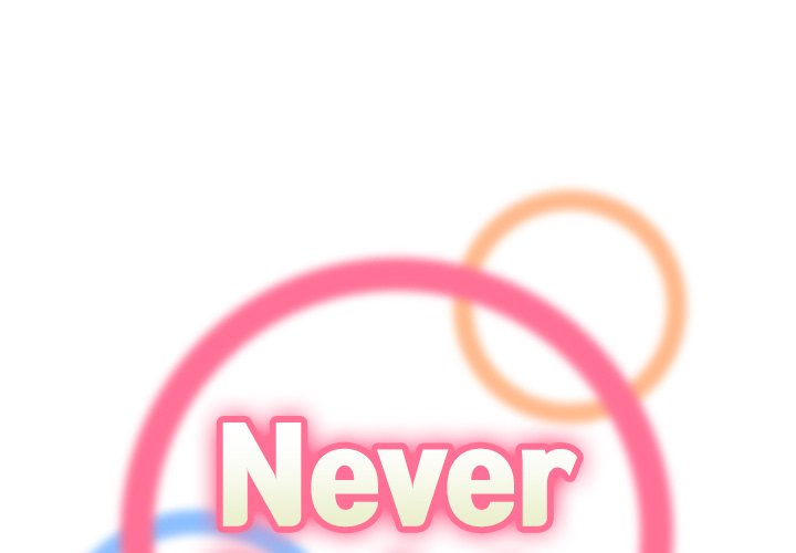 Never Too Late Chapter 21 - Manhwa18.com