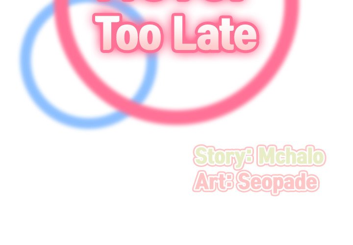 Never Too Late Chapter 26 - Manhwa18.com