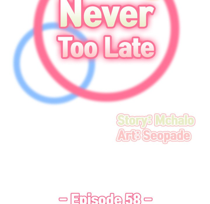 Never Too Late Chapter 58 - Manhwa18.com