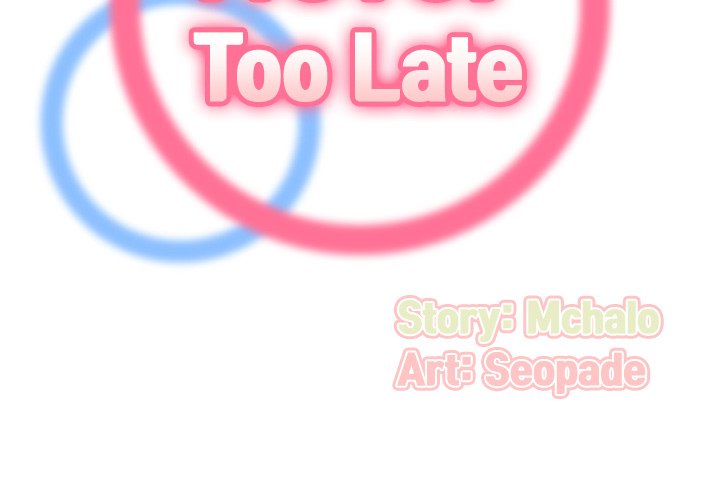 Never Too Late Chapter 87 - Manhwa18.com