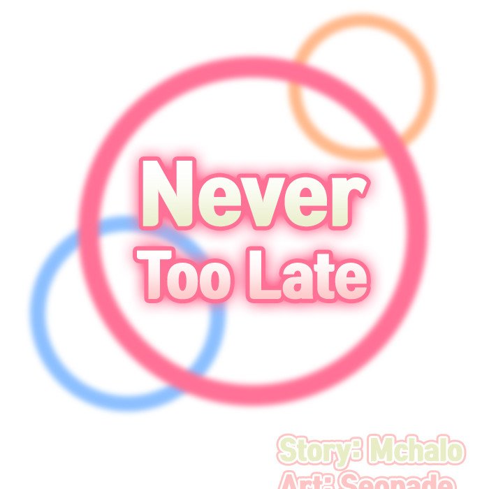 Never Too Late Chapter 9 - Manhwa18.com