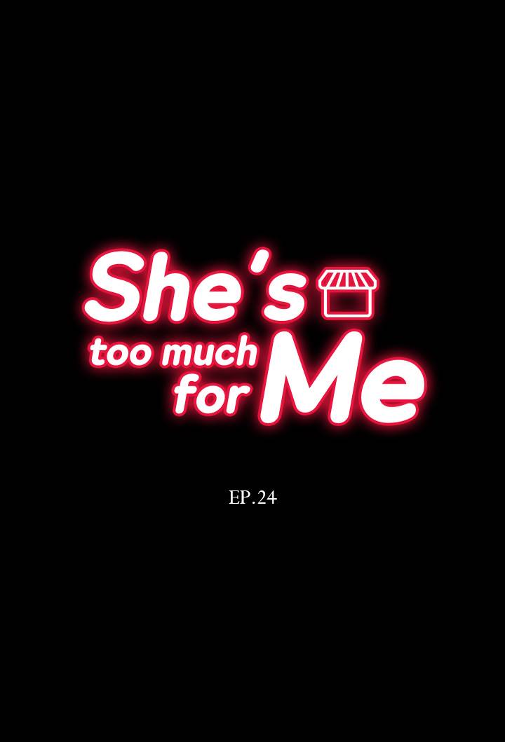 She’s too much for Me Chapter 24 - Manhwa18.com