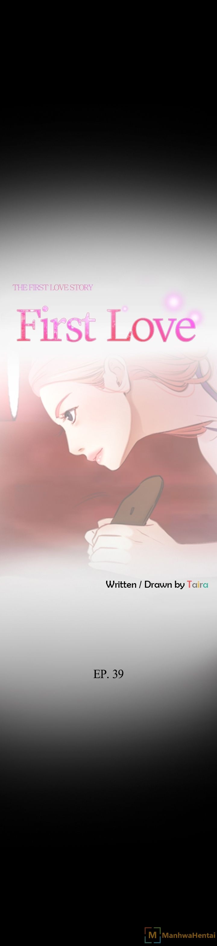 First Love Chapter 39 - Manhwa18.com