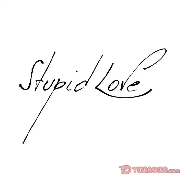 Stupid Love Chapter 10 - Manhwa18.com