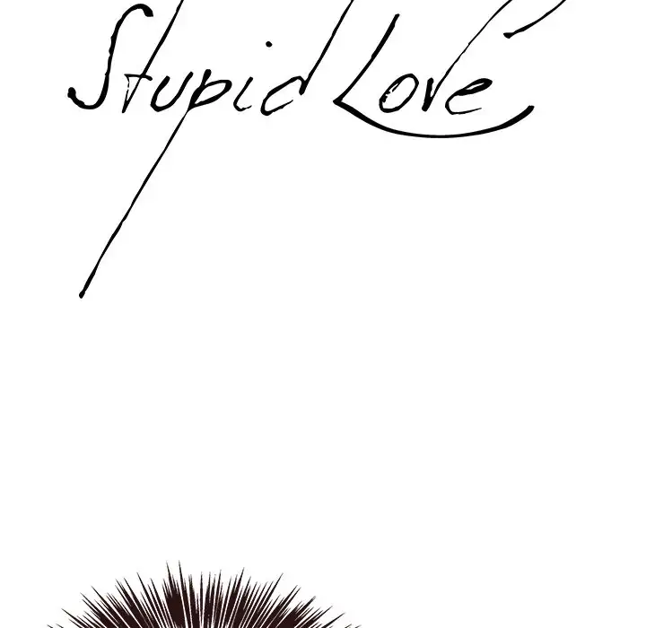 Stupid Love Chapter 17 - Manhwa18.com