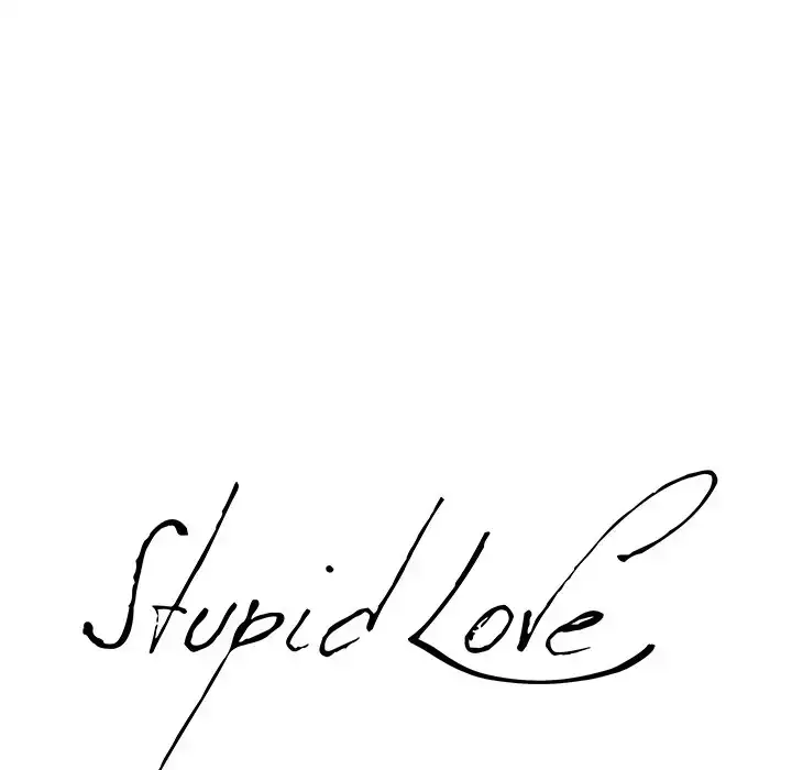 Stupid Love Chapter 27 - Manhwa18.com