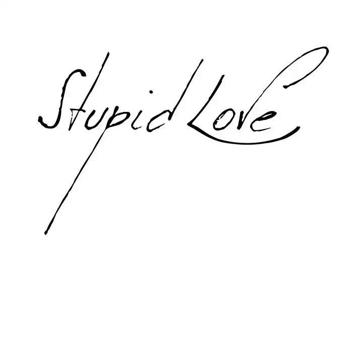 Stupid Love Chapter 28 - Manhwa18.com