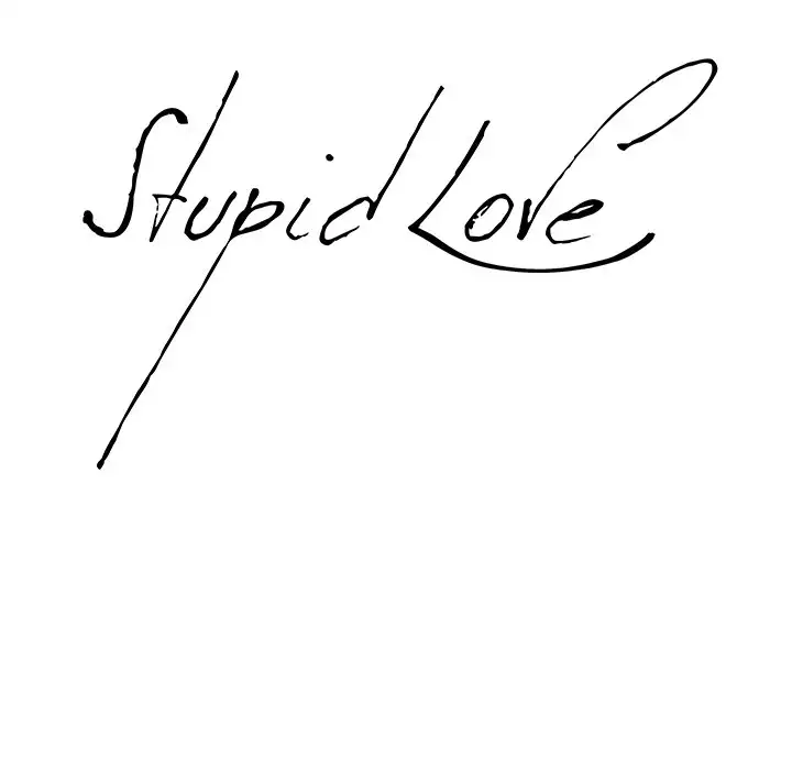 Stupid Love Chapter 29 - Manhwa18.com