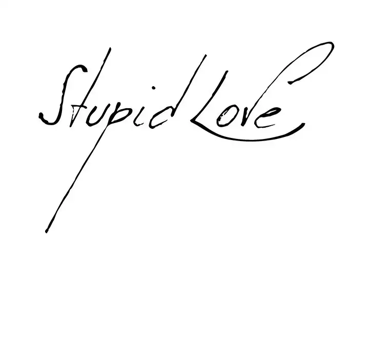 Stupid Love Chapter 30 - Manhwa18.com