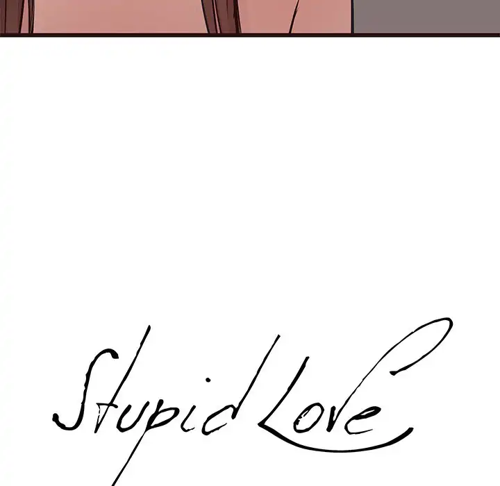 Stupid Love Chapter 37 - Manhwa18.com