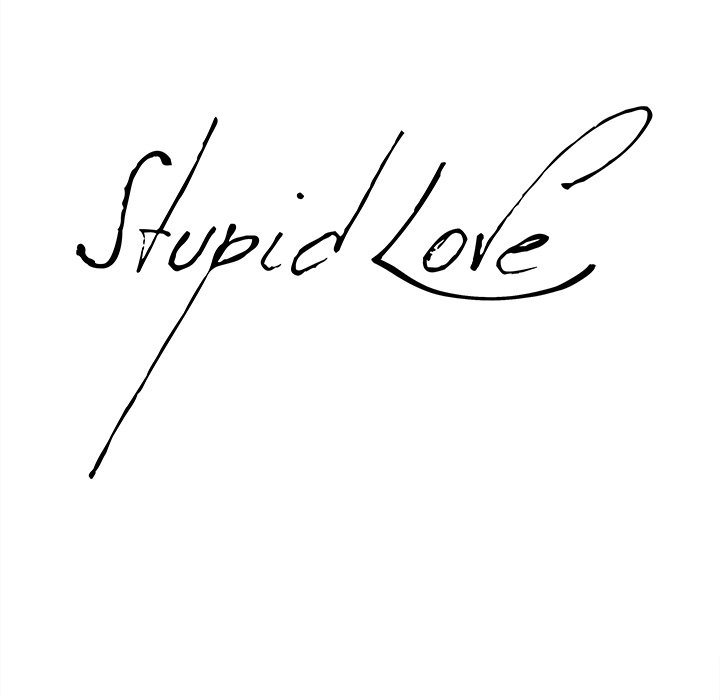 Stupid Love Chapter 41 - Manhwa18.com