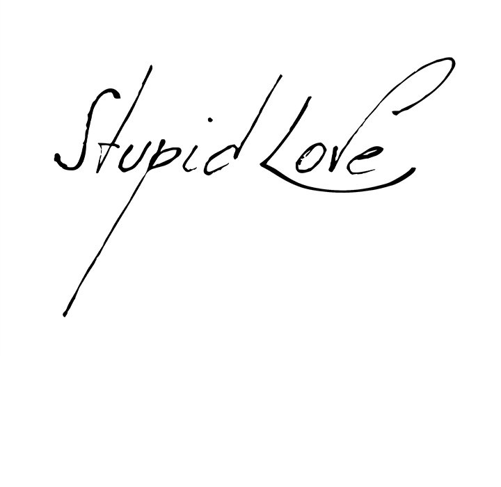 Stupid Love Chapter 44 - Manhwa18.com