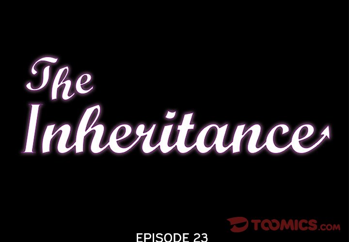 The Inheritance Chapter 23 - Manhwa18.com