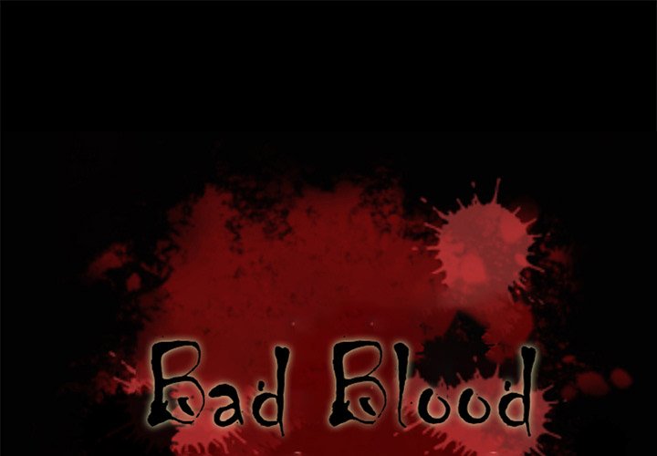 Bad Blood Chapter 36 - Manhwa18.com