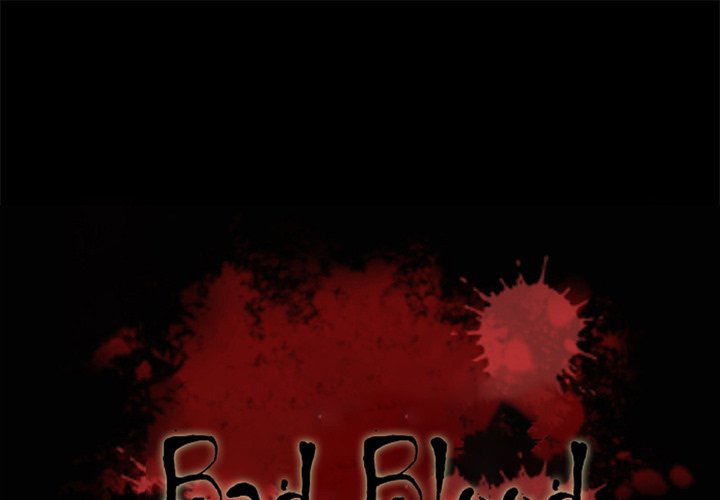 Bad Blood Chapter 38 - Manhwa18.com