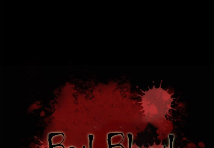 Bad Blood Chapter 48 - Manhwa18.com