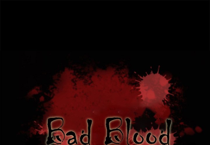 Bad Blood Chapter 51 - Manhwa18.com