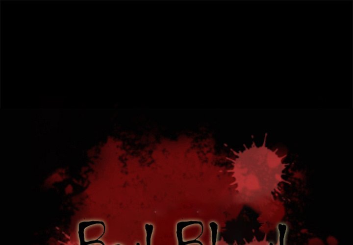 Bad Blood Chapter 56 - Manhwa18.com