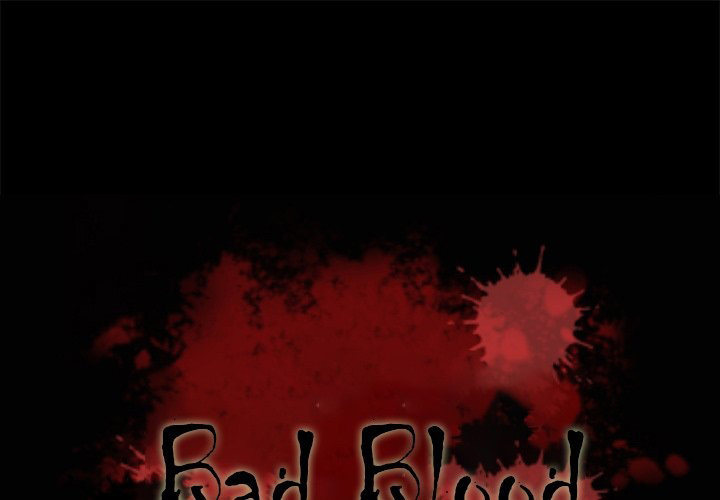 Bad Blood Chapter 65 - Manhwa18.com