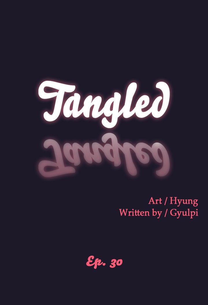 Tangled Chapter 30 - Manhwa18.com