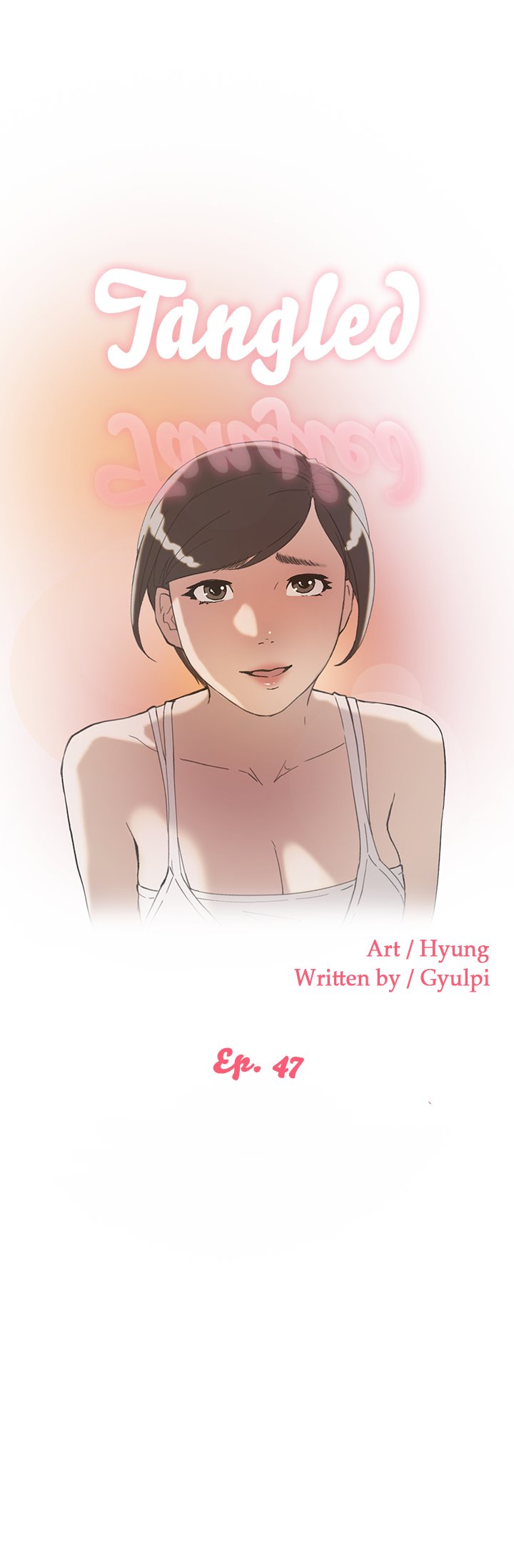 Tangled Chapter 47 - Manhwa18.com