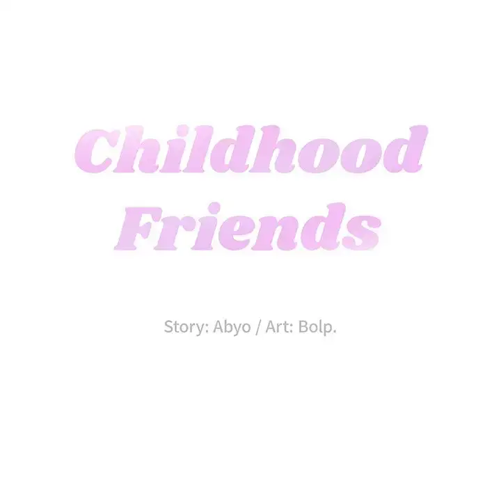 Childhood Friends Chapter 7 - Manhwa18.com