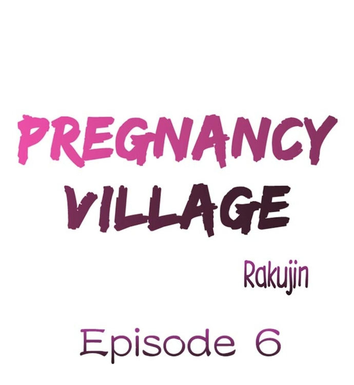 Pregnancy Village Chapter 6 - Manhwa18.com