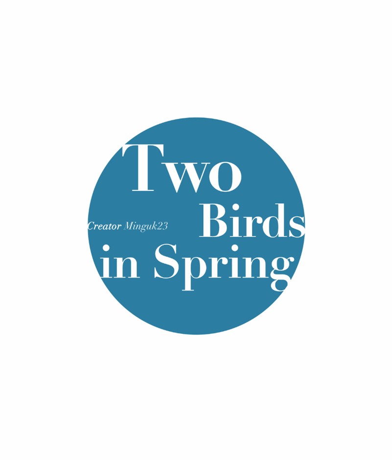 Two Birds in Spring Chapter 15 - Manhwa18.com