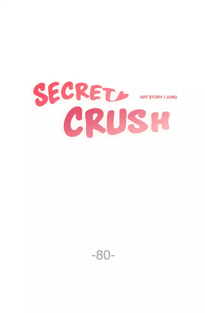 Secret Crush Chapter 80 - Manhwa18.com