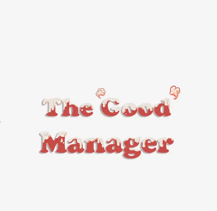 The Good Manager Chapter 28 - Manhwa18.com