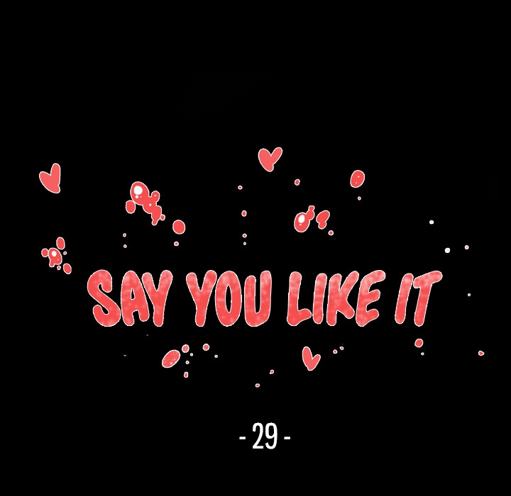 Say You Like it Chapter 29 - Manhwa18.com