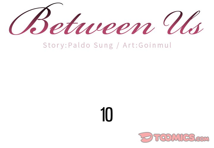 Between Us toomics Chapter 10 - Manhwa18.com