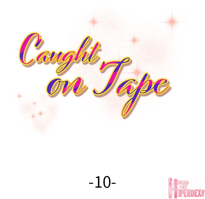 Caught on Tape Chapter 10 - Manhwa18.com