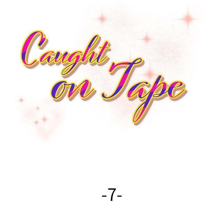 Caught on Tape Chapter 7 - Manhwa18.com