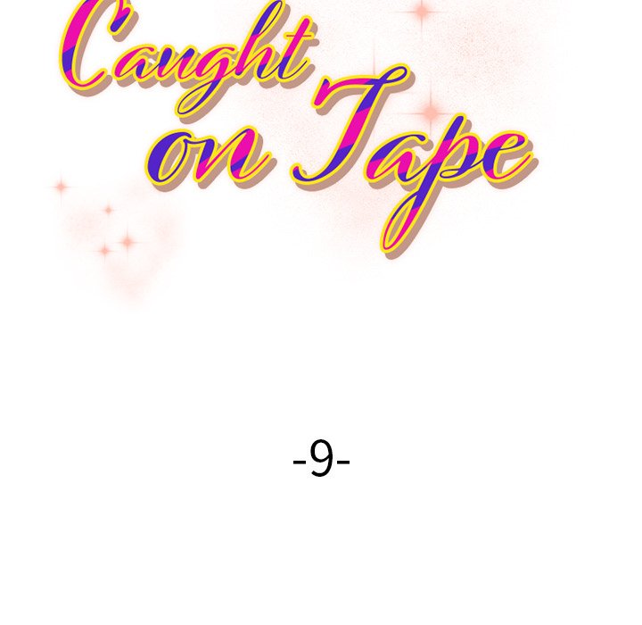 Caught on Tape Chapter 9 - Manhwa18.com