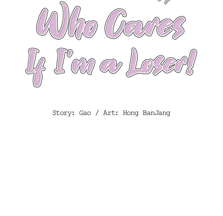 Who Cares If I’m a Loser! Chapter 18 - Manhwa18.com