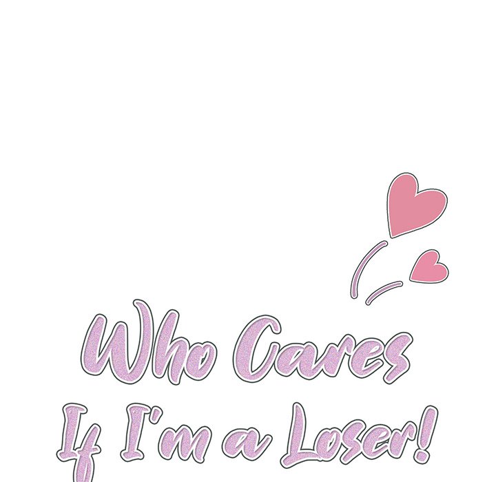 Who Cares If I’m a Loser! Chapter 38 - Manhwa18.com