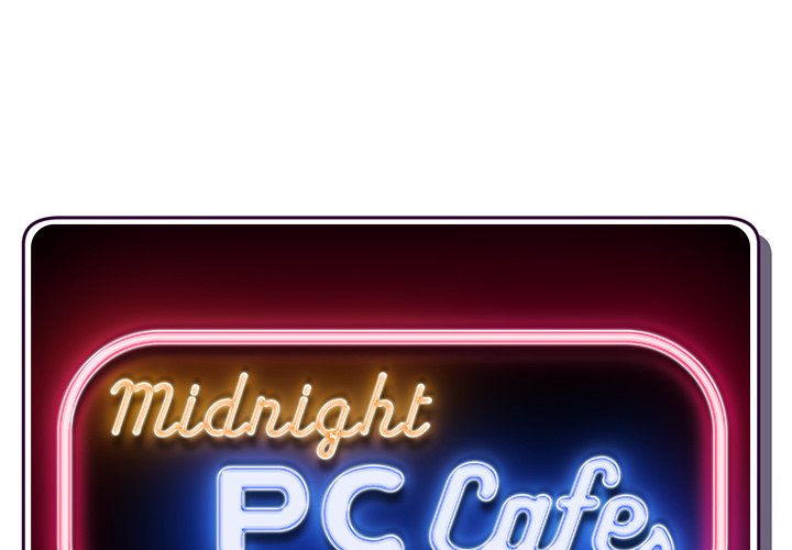 Midnight PC Cafe Chapter 13 - Manhwa18.com