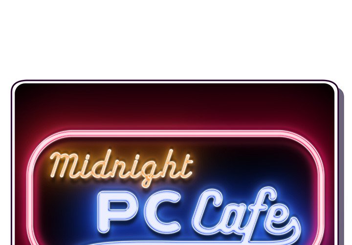 Midnight PC Cafe Chapter 5 - Manhwa18.com