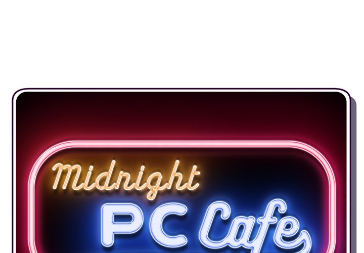 Midnight PC Cafe Chapter 9 - Manhwa18.com