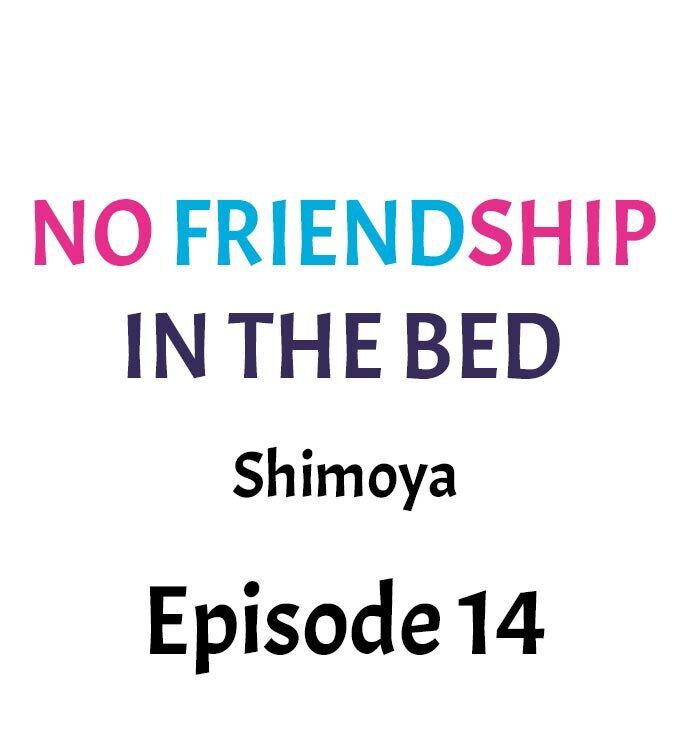 No Friendship in The Bed Chapter 14 - Manhwa18.com