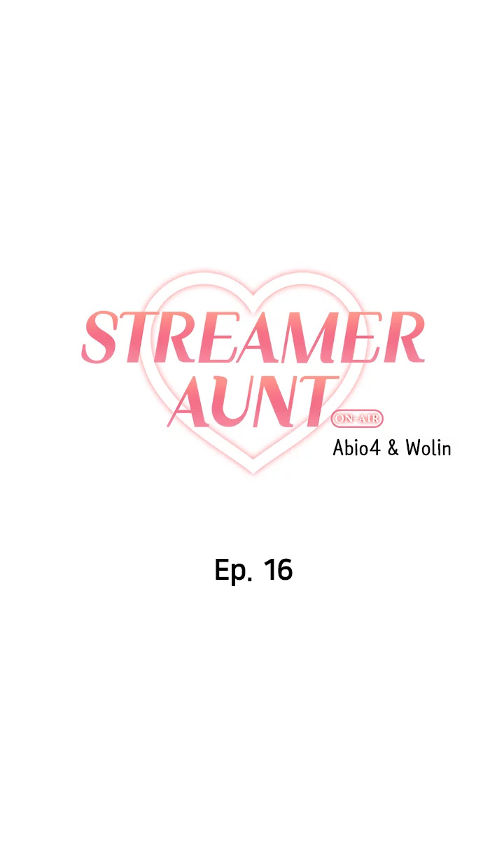 Streamer Aunt Chapter 16 - Manhwa18.com